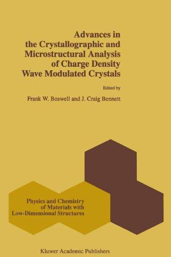 Advances in the Crystallographic and Microstructural Analysis of Charge Density Wave Modulated Crystals (Physics and Chemistry of Materials with Low-Dimensional Structures)