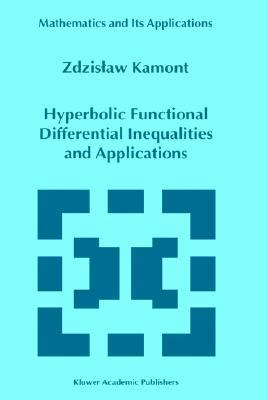 Hyperbolic Functional Differential Inequalities and Applications