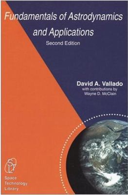 Fundamentals of Astrodynamics and Applications