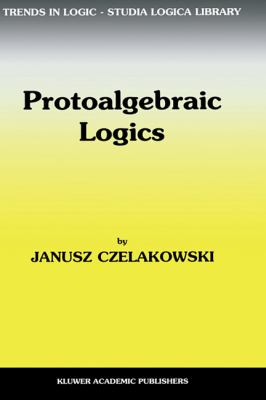 Protoalgebraic Logics