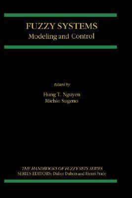 Fuzzy Systems Modeling and Control