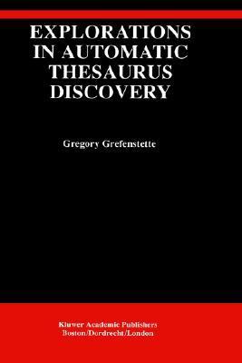 Explorations in Automatic Thesaurus Discovery