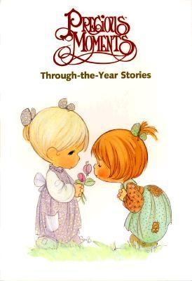 Precious Moments through-the-Year Stories