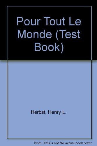 Pour Tout Le Monde (Test Book)