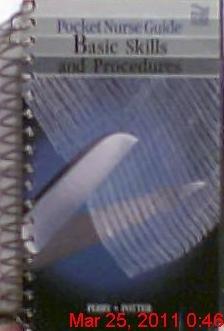 Pocket Nurse Guide to Basic Skills and Procedures