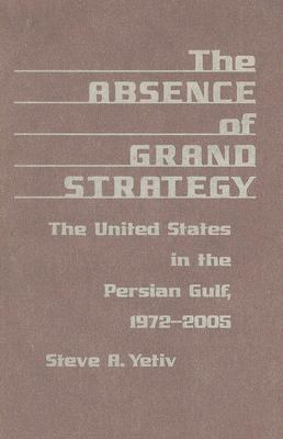 Absence of Grand Strategy