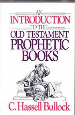 Introduction to the Old Testament Prophetic Books