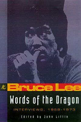 Words of the Dragon Interviews 1958-1973