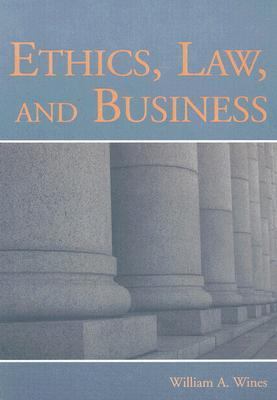 Ethics, Law, And Business 