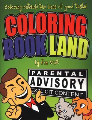 Coloring Book Land Coloring Outside the Lines of Good Taste