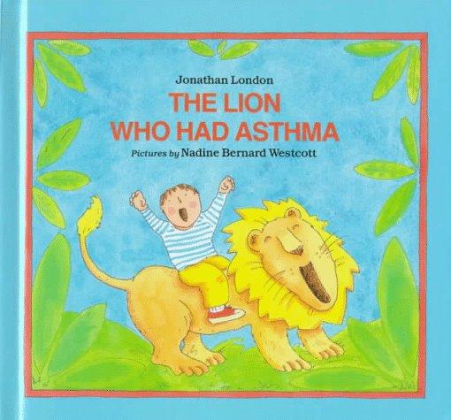 The Lion Who Had Asthma