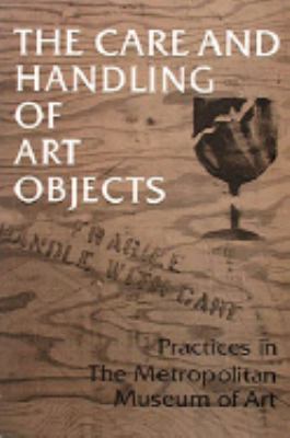 Care and Handling of Art Objects