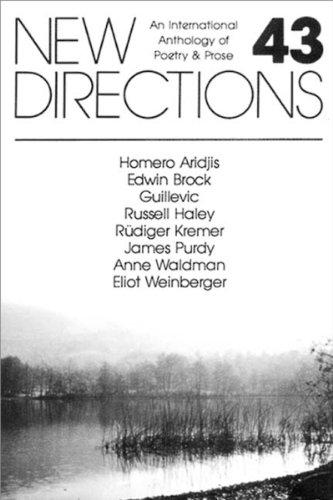 New Directions 43: An International Anthology of Prose and Poetry (New Directions in Prose and Poetry) (v. 43)