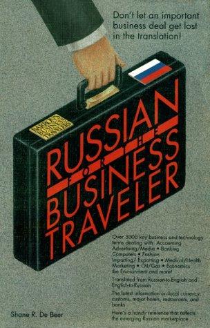 Russian for the Business Traveler (Bilingual Business Guides)
