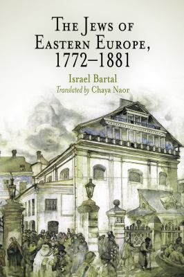 Jews of Eastern Europe 1772-1881 