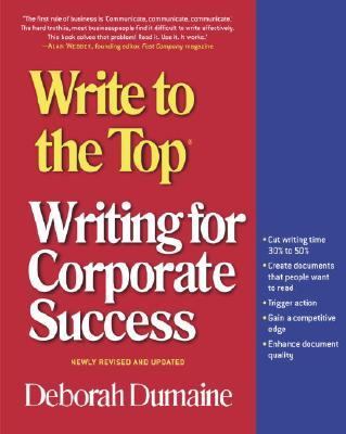 Write to the Top Writing for Corporate Success