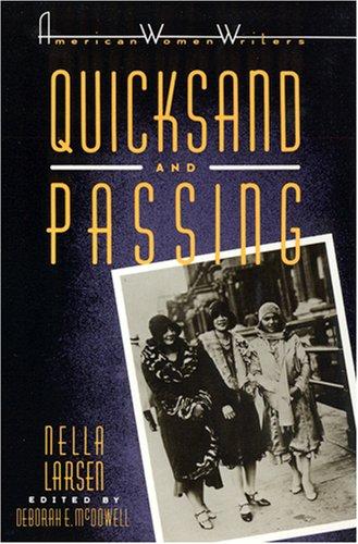 Quicksand and Passing (American Women Writers)