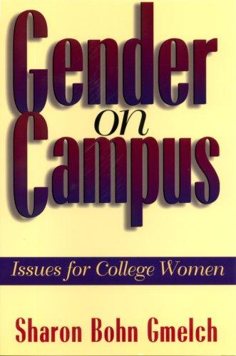 Gender on Campus: Issues for College Women