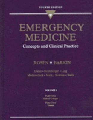 Emergency Medicine Concepts and Clinical Practice