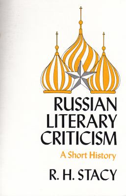 Russian Literary Criticism, a Short History