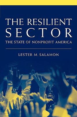 Resilient Sector The State of Nonprofit America