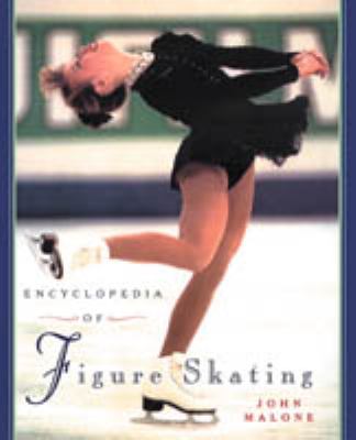 The Encyclopedia of Figure Skating