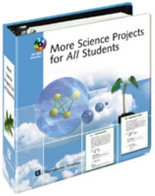 More Science Projects for All Students