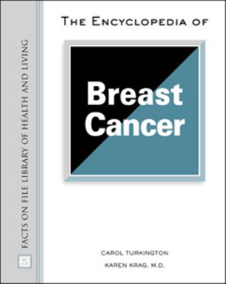 Encyclopedia of Breast Cancer