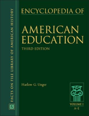 Encyclopedia of American Education 