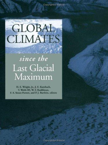 Global Climates: since the Last Glacial Maximum