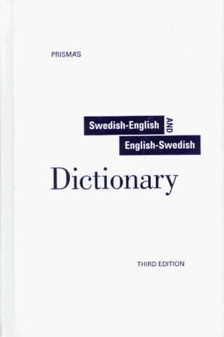 Prismas Unabridged Swedish-English/English-Swedish Dictionary