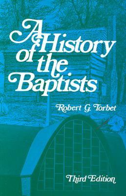 History of the Baptists