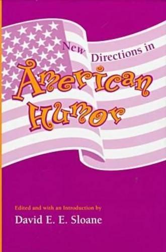 American Humor: New Studies, New Directions