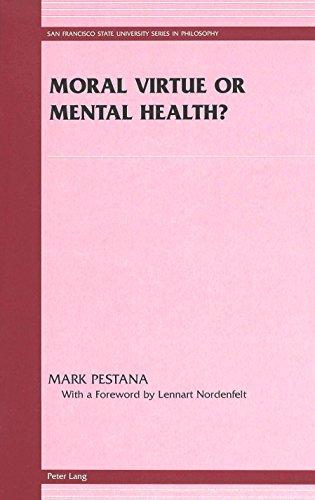 Moral Virtue or Mental Health?: Selected Sermons of Bishop Jn Vdaln (San Francisco State University Series in Philosophy)