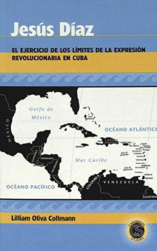 Jess Daz: El ejercicio de los lmites de la expresin revolucionaria en Cuba