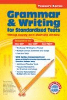 Writing for Standardized Tests: Teacher's Annotated Edition