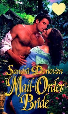Mail-Order Bride - Sandra Donovan - Mass Market Paperback