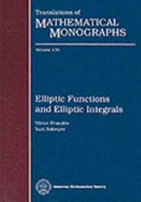 Elliptic Functions and Elliptic Integrals