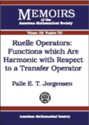 Ruelle Operators Functions Which Are Harmonic With Respect to a Transfer Operator