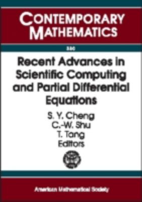 Recent Advances in Scientific Computing and Partial Differential Equations International Conference on the Occasion of Stanley Osher's 60th Birth Day, December 12-15, 2002, Hong Kong Baptist University, Hong Kong