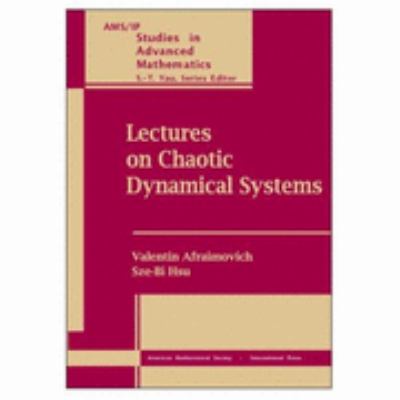 Lectures on Chaotic Dynamical Systems