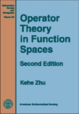 Operator Theory in Function Spaces 