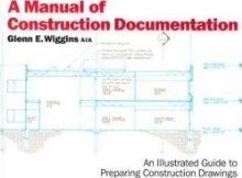 Manual of Construction Documentation