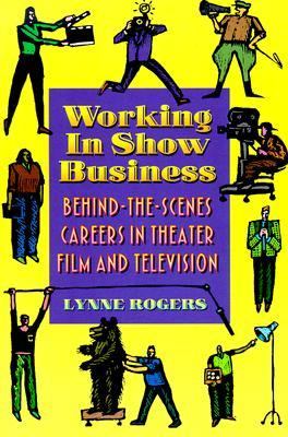 Working in Show Business