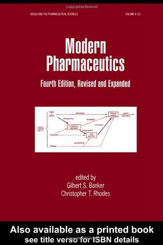 Modern Pharmaceutics, Fourth Edition,