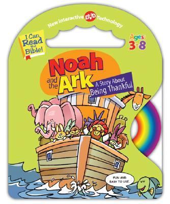 Noah and the Ark A Story About Being Thankful