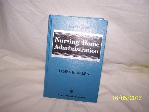 Nursing Home Administration