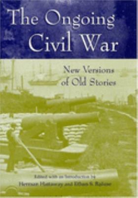 Ongoing Civil War New Versions of Old Stories