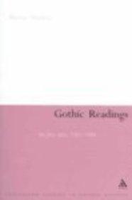 Gothic Readings (Continuum Studies in Gothic Fiction)
