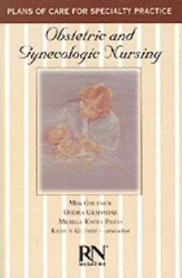 Obstetric and Gynecologic Nursing - Meg Gulanick - Paperback